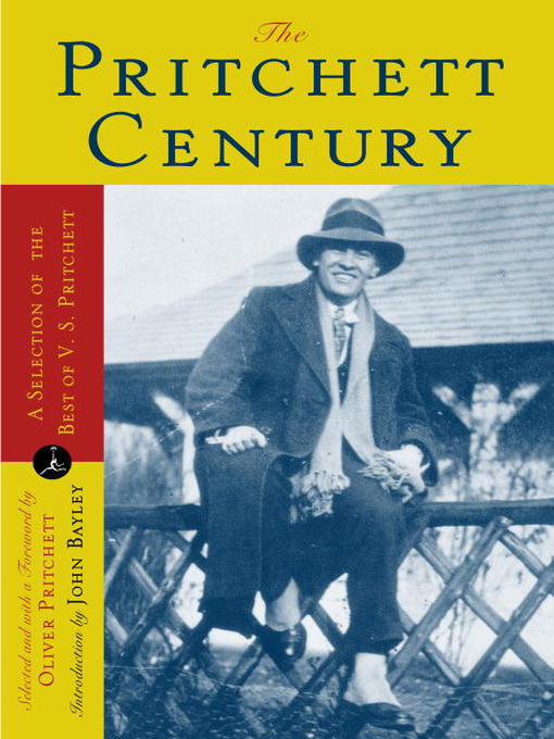 Title details for The Pritchett Century by V. S. Pritchett - Available
